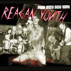 Reagan Youth : Punk Rock New York